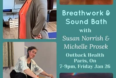 Breathwork and Sound Bath in Paris, ON! Friday Jan 26th!